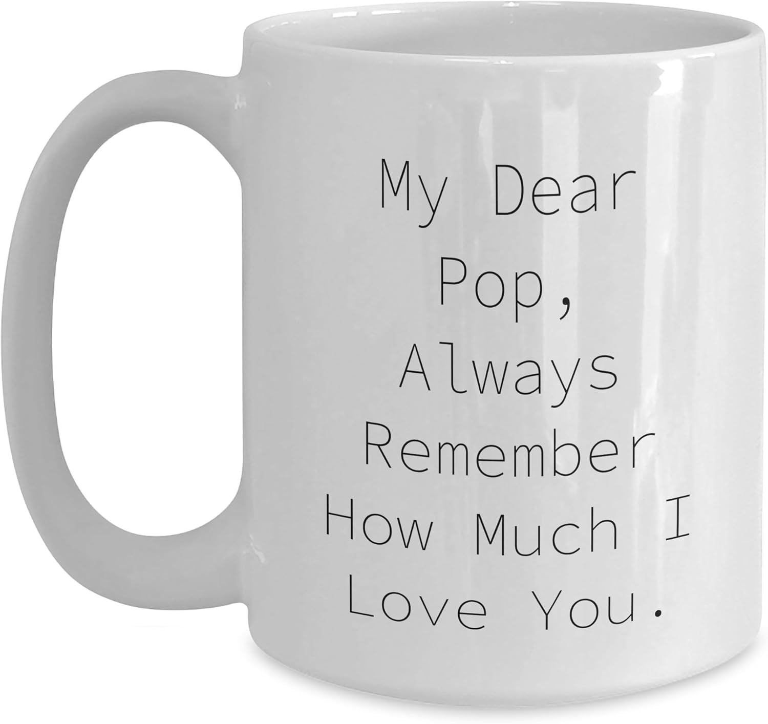 GIFTVILLE  SURPRISE Funny Pop White Coffee Mug with My Dear Pop Quote, Ideal Gift from Friends Family on Mothers Day